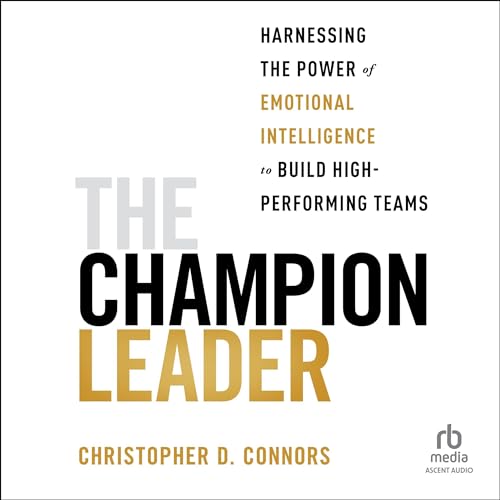 The Champion Leader By Christopher D. Connors