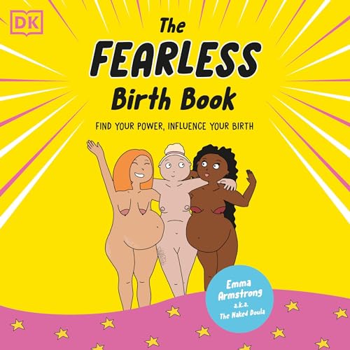 The Fearless Birth Book By Emma Armstrong