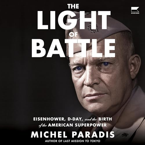 The Light of Battle By Michel Paradis