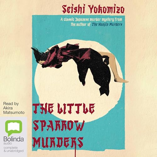 The Little Sparrow Murders By Seishi Yokomizo