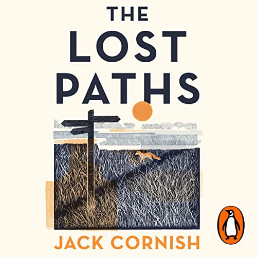 The Lost Paths By Jack Cornish