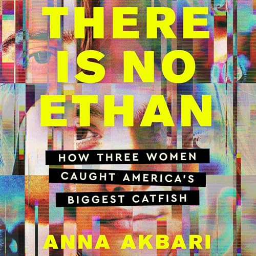 There Is No Ethan By Anna Akbari