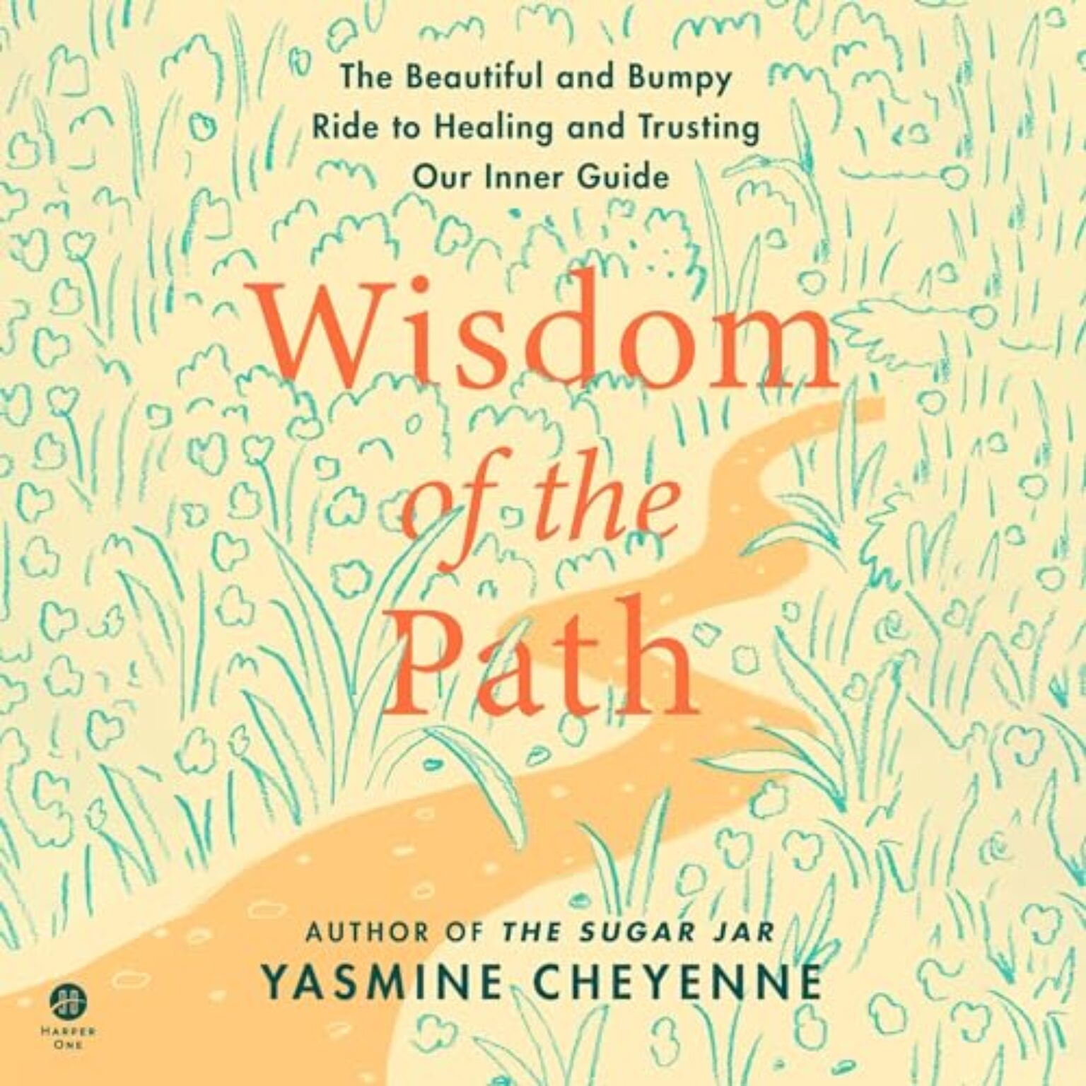 Wisdom of the Path By Yasmine Cheyenne | AudioBook Download