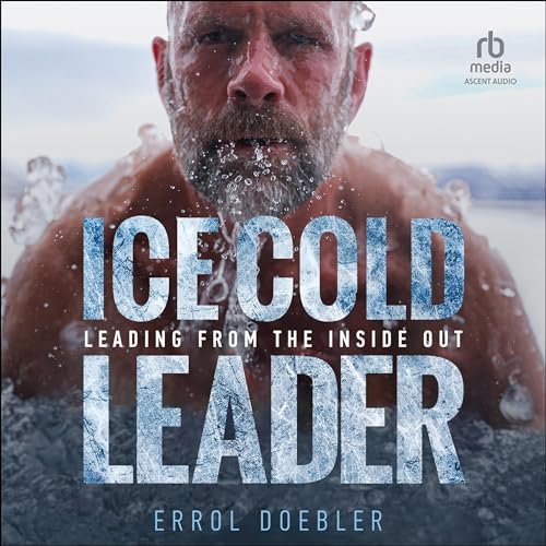 Ice Cold Leader By Errol Doebler