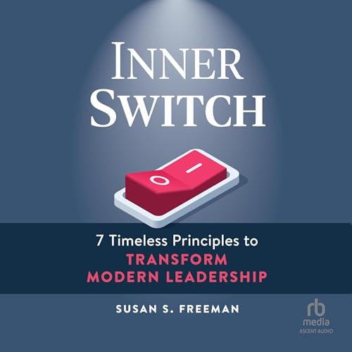 Inner Switch By Susan S. Freeman