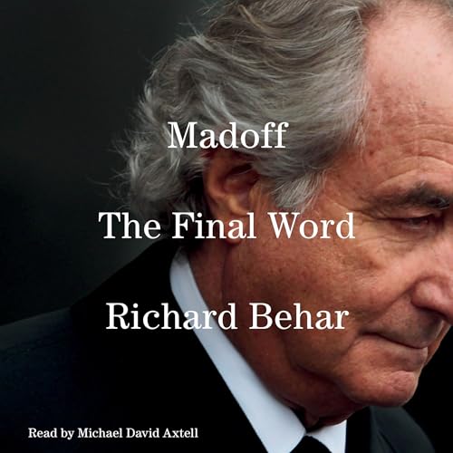 Madoff By Richard Behar