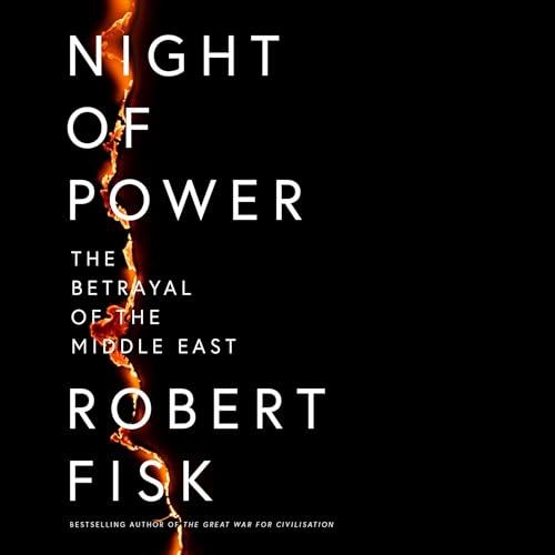 Night of Power By Robert Fisk