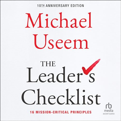 The Leader's Checklist (10th Anniversary Edition) By Michael Useem