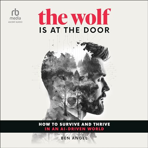 The Wolf Is at the Door By Ben Angel