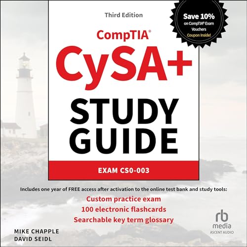 CompTIA CySA+ Study Guide: Exam CS0-003, 3rd Edition By Mike Chapple, David Seidl