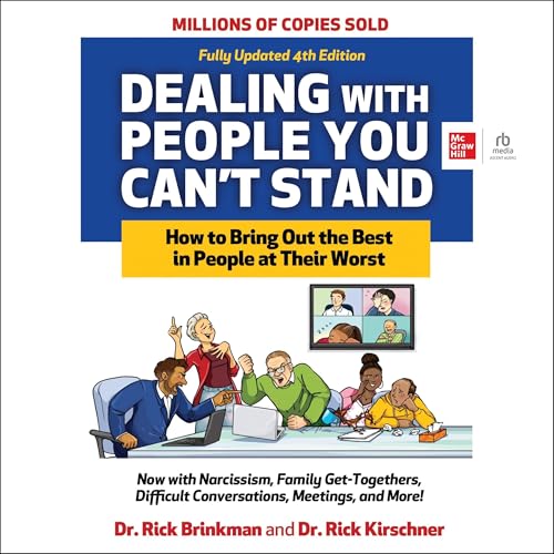 Dealing with People You Can't Stand (4th Edition) By Rick Brinkman, Rick Kirschner