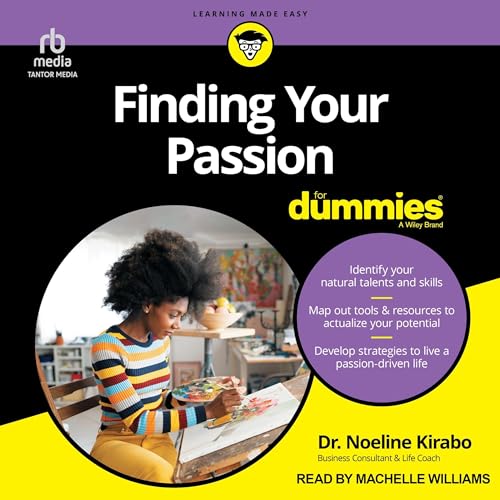 Finding Your Passion for Dummies By Noeline Kirabo