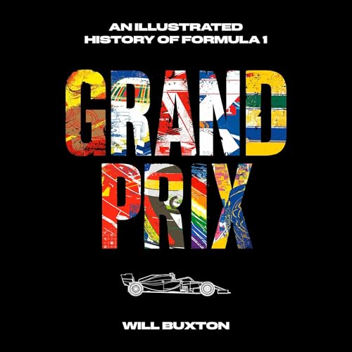 Grand Prix By Will Buxton