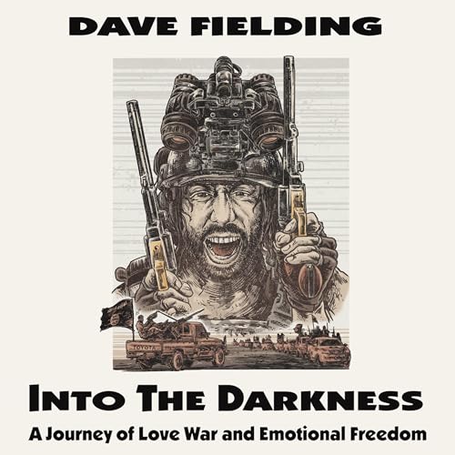 Into the Darkness By Dave Fielding