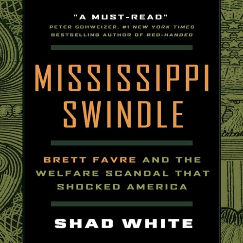 Mississippi Swindle By Shad White