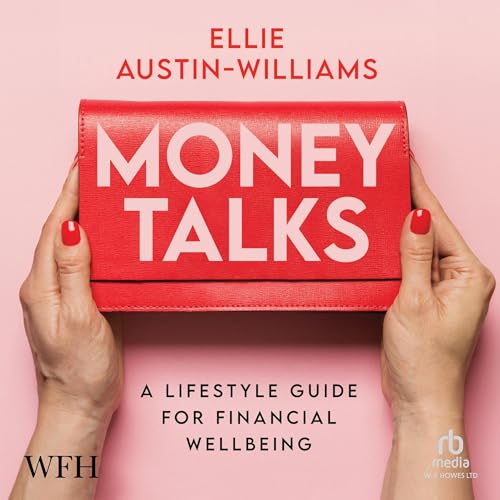 Money Talks By Ellie Austin-Williams