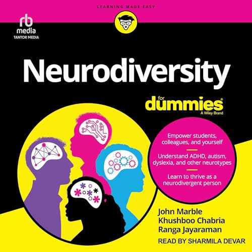 Neurodiversity for Dummies By John Marble, Khushboo Chabria, Ranga Jayaraman