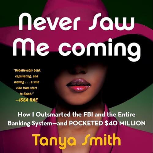 Never Saw Me Coming By Tanya Smith