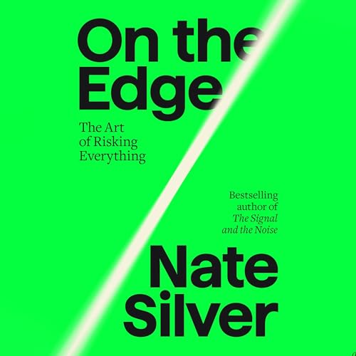 On the Edge By Nate Silver