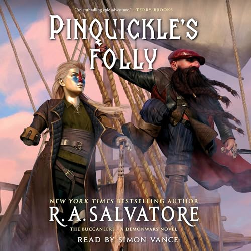 Pinquickle's Folly By R. A. Salvatore