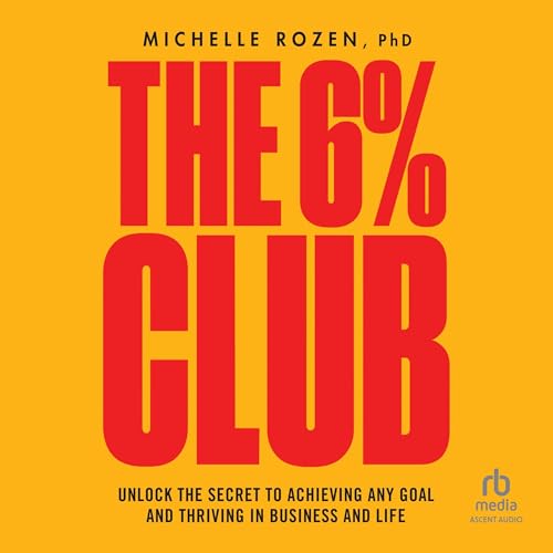 The 6% Club By Michelle Rozen