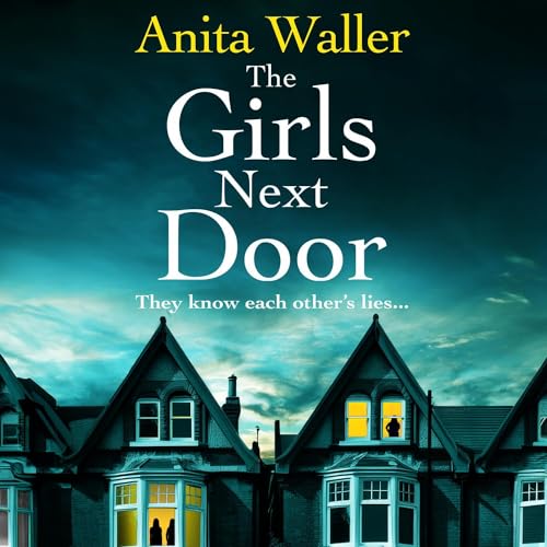 The Girls Next Door By Anita Waller