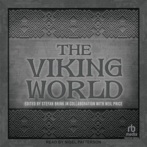 The Viking World By Stefan Brink