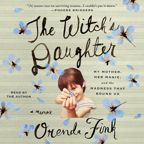 The Witch's Daughter By Orenda Fink