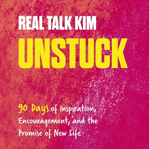 Unstuck By Kimberly Jones