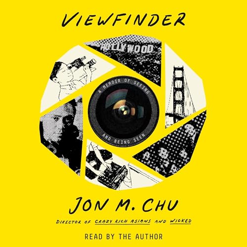 Viewfinder By Jon M. Chu, Jeremy McCarter