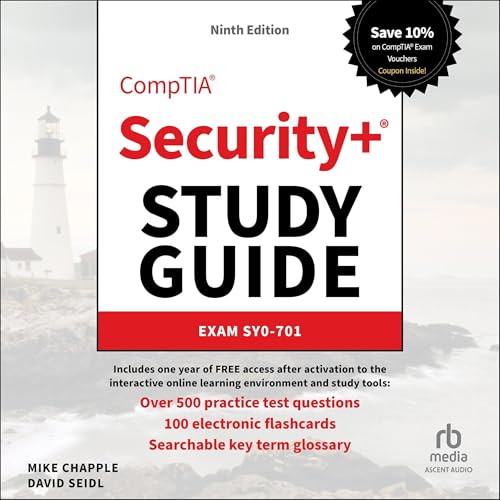 CompTIA Security+ Study Guide with over 500 Practice Test Questions By Mike Chapple, David Seidl