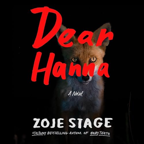 Dear Hanna By Zoje Stage