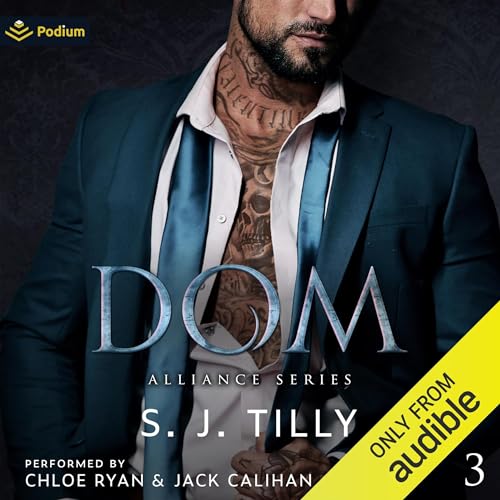 Dom By S.J. Tilly