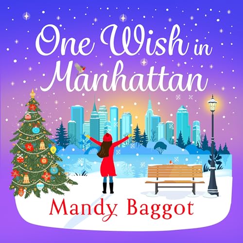 One Wish in Manhattan By Mandy Baggot