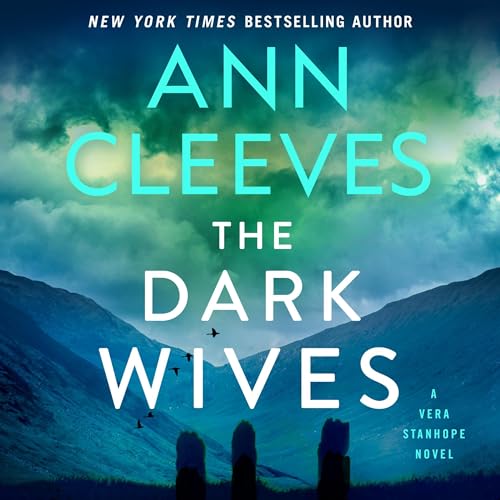 The Dark Wives By Ann Cleeves