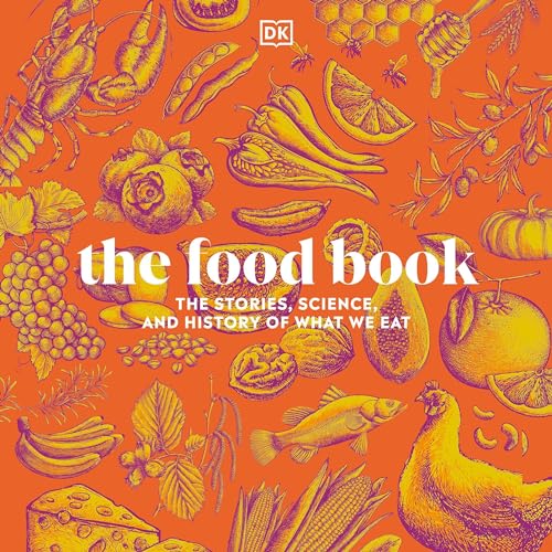 The Food Book, New Edition By DK