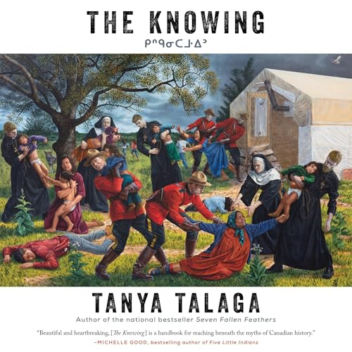 The Knowing By Tanya Talaga