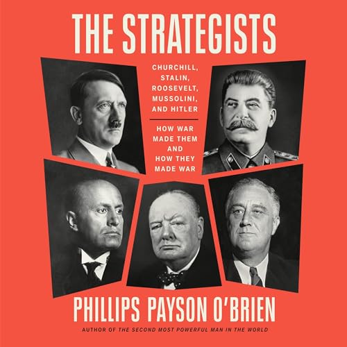 The Strategists By Phillips Payson O'Brien