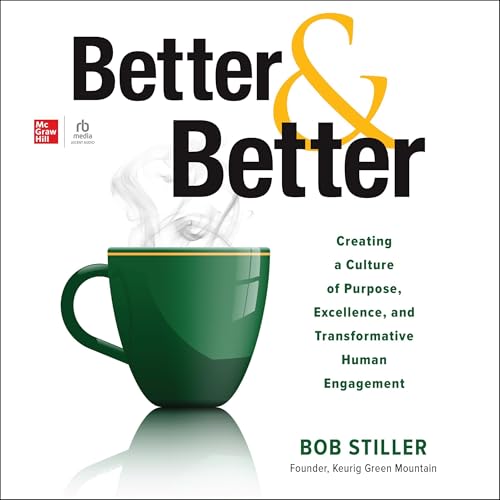 Better and Better By Robert Stiller