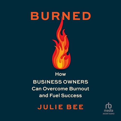 Burned By Julie Bee