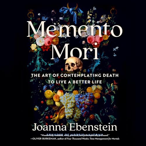 Memento Mori By Joanna Ebenstein