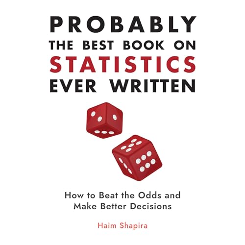 Probably the Best Book on Statistics Ever Written By Haim Shapira