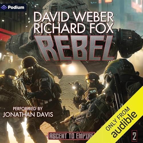 Rebel By Richard Fox, David Weber