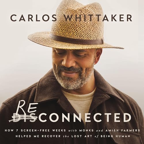 Reconnected By Carlos Whittaker