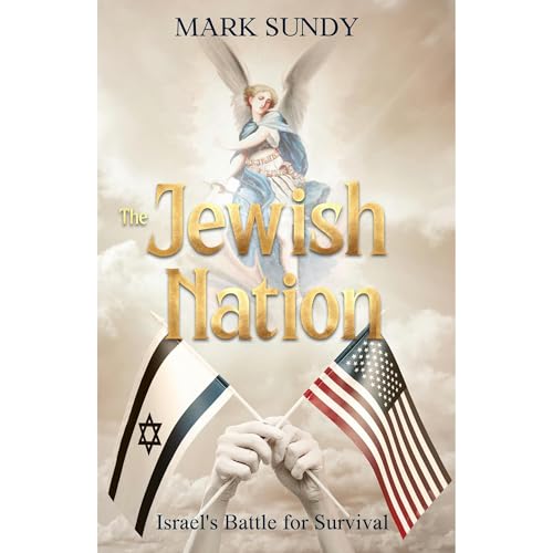 The Jewish Nation By Mark Sundy