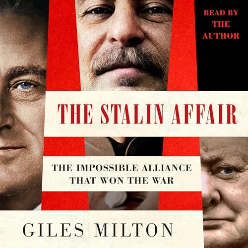 The Stalin Affair By Giles Milton