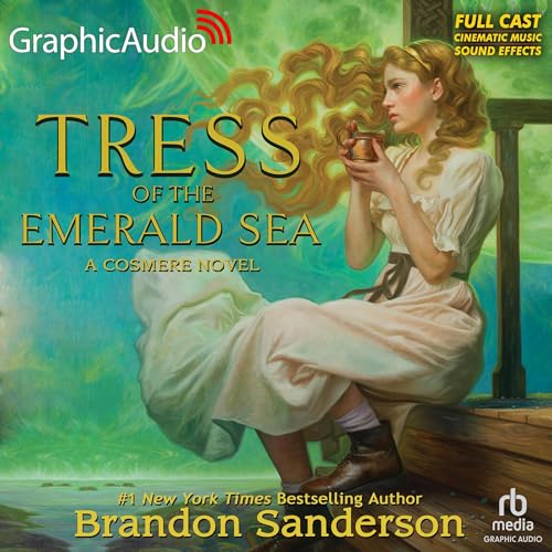 Tress of the Emerald Sea: A Cosmere Novel (Dramatized Adaptation) By Brandon Sanderson