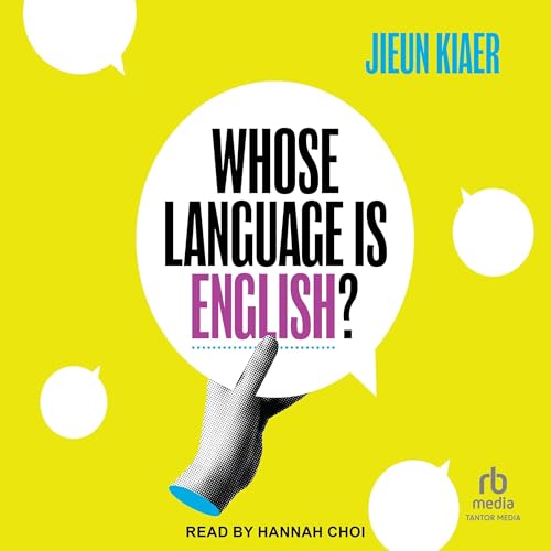 Whose Language Is English? By Jieun Kiaer