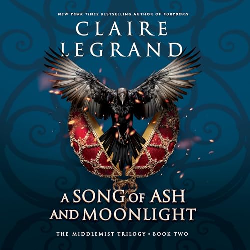 A Song of Ash and Moonlight By Claire Legrand