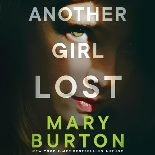 Another Girl Lost By Mary Burton